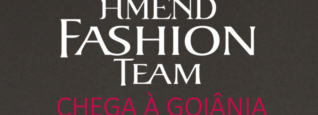Concurso Amend Fashion Team chega a Goiânia